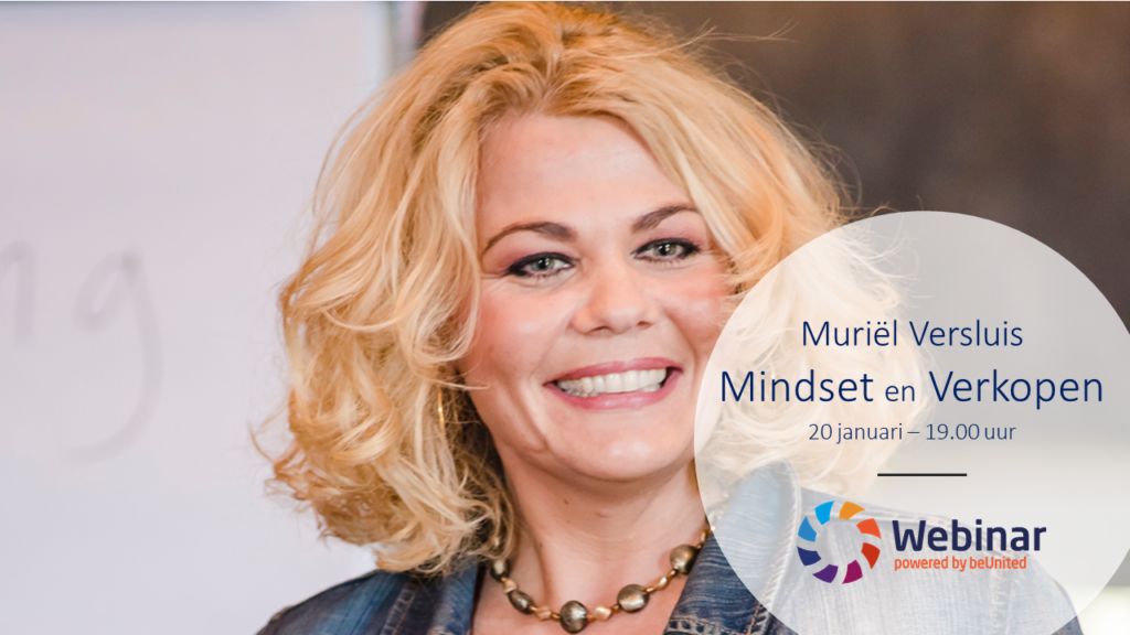 Mindset & Verkopen Webinar door Muriël Versluis beUnited ZZP MKB Nederland