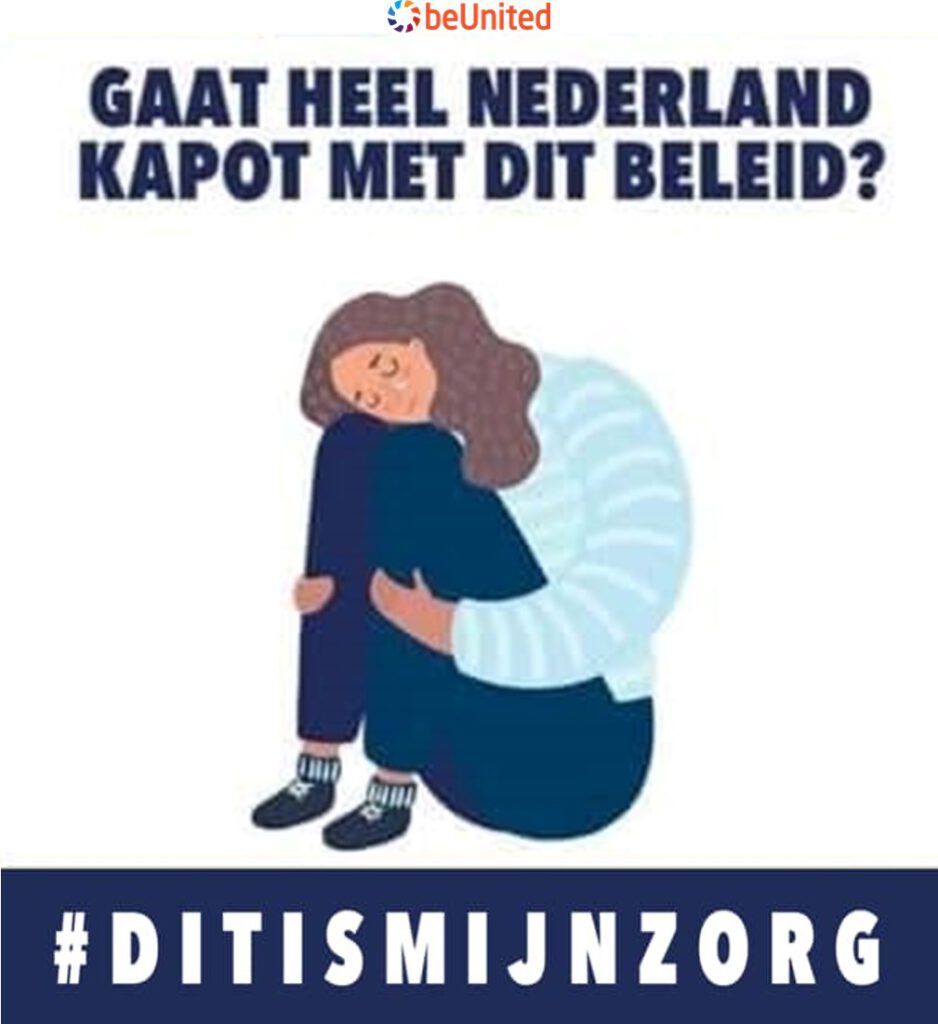 Gaat heel Nederland kapot met dit beleid #datismijnzorg #beunited.png