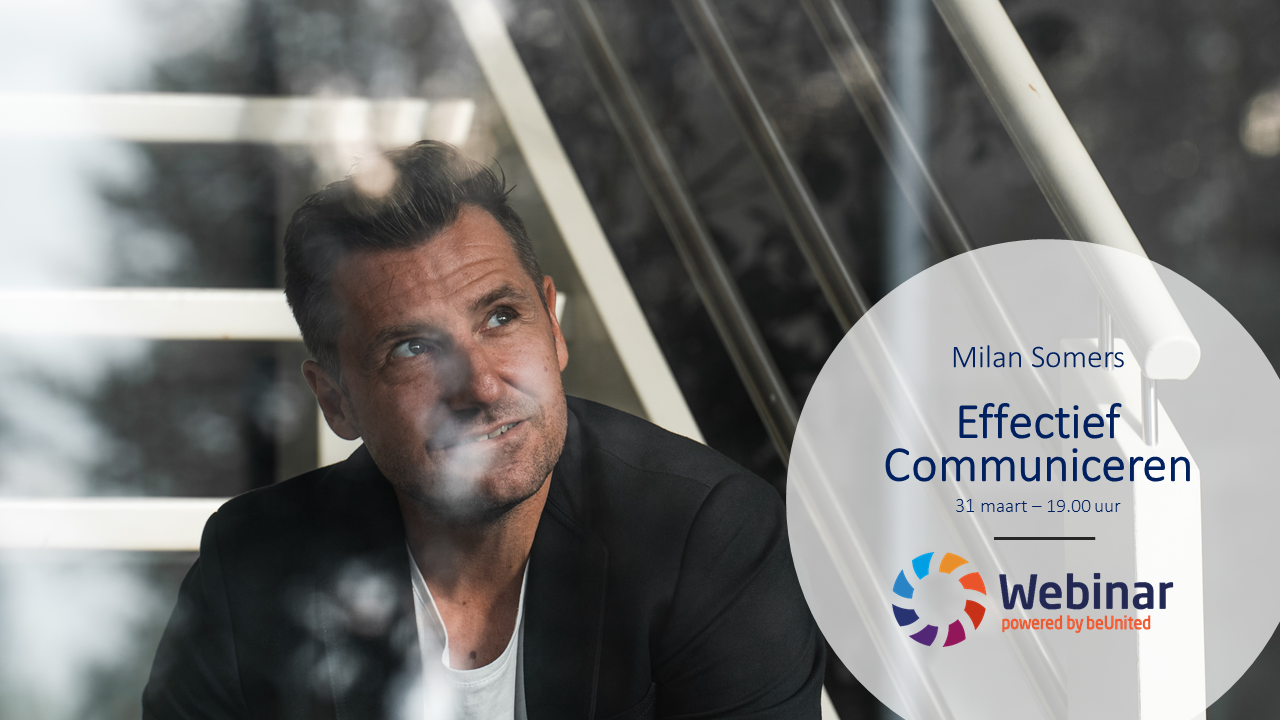 Webinar | Effectief Communiceren | Milan Somers