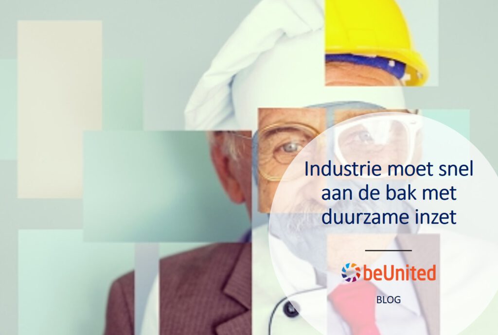 Industrie moet snel aan de bak met duurzame inzet