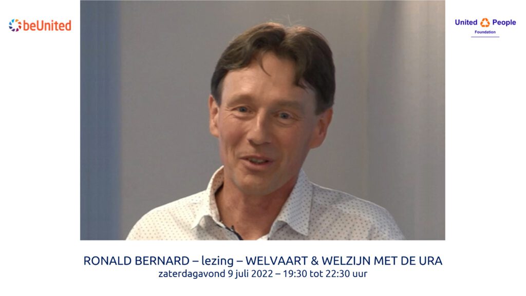 beUnited - RONALD BERNARD – lezing – WELVAART & WELZIJN MET DE URA