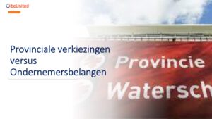 Provinciale verkiezingen versus Ondernemersbelangen