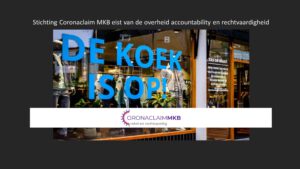 Stichting Coronaclaim MKB eist accountability en rechtvaardigheid